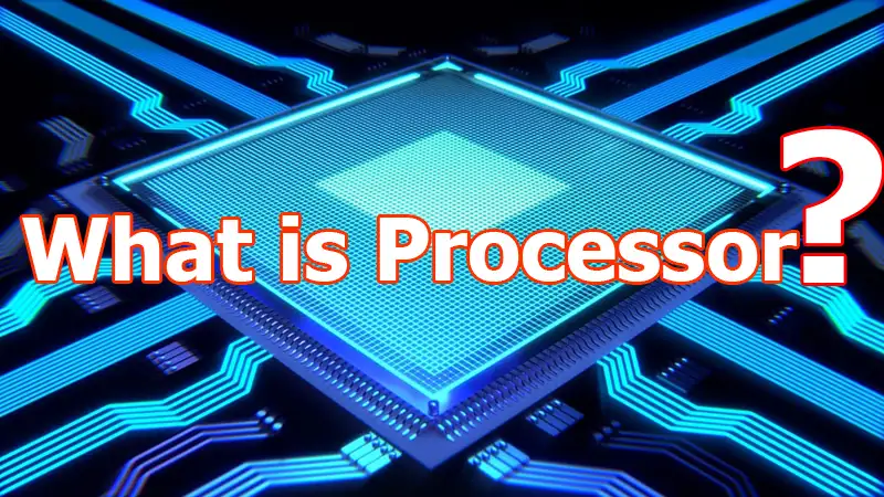 what is processor