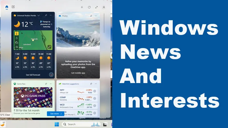 Windows 10/11 News And Interests